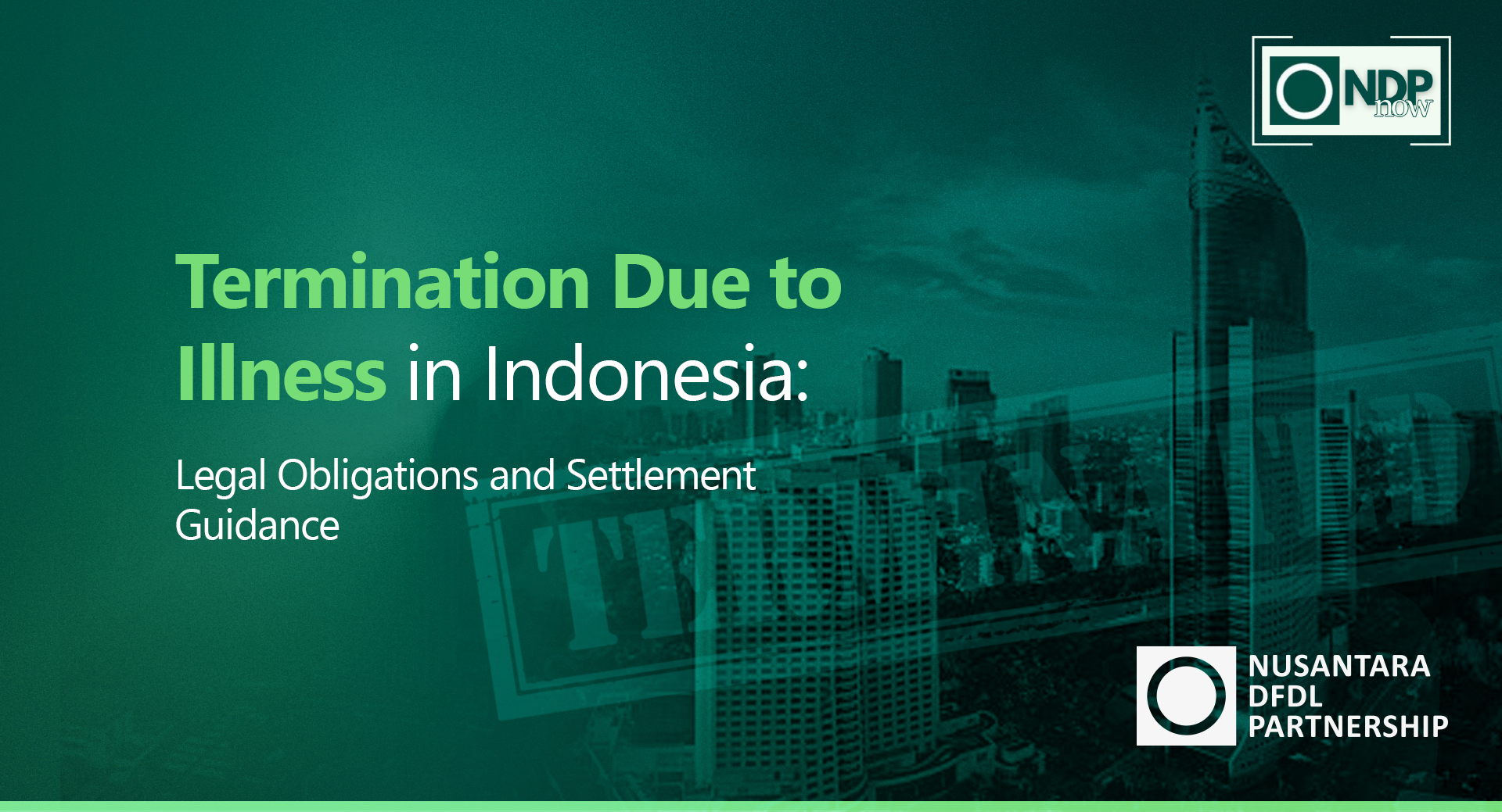 Termination Due to Illness in Indonesia
